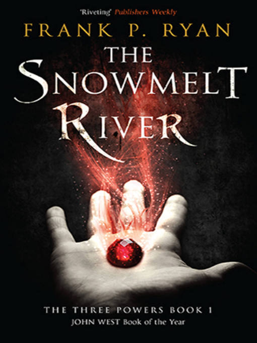 Title details for The Snowmelt River by Frank P. Ryan - Available